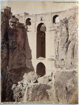 Ronda (Málaga), puente Nuevo sobre el tajo del Guadalevín, por poniente. J. Laurent Madrid.